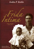 &quot;Frida &iacute;ntima&quot; - nuevo libro sobre la pintora mexicana