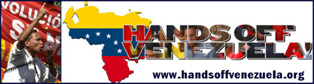 Campaña "Manos Fuera de Venezuela" responde al ataque de Blair contra Venezuela (Foto desde http://www.handsoffvenezuela.org) Campaña "Manos Fuera de Venezuela" responde al ataque de Blair contra Venezuela (Foto desde http://www.handsoffvenezuela.org)
