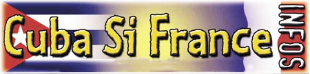 Association Cuba Si France Association Cuba Si France